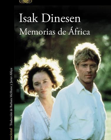 memorias de africa isak dinesen